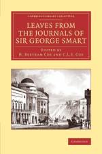 Leaves from the Journals of Sir George Smart af George Smart