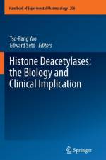 Histone Deacetylases: the Biology and Clinical Implication