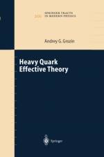 Heavy Quark Effective Theory af Andrey G. Grozin