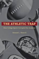 The Athletic Trap af Howard L. Nixon