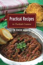 Practical Recipes in Turkish Cuisine