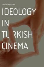 Ideology in Turkish Cinema