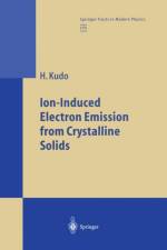 Ion-Induced Electron Emission from Crystalline Solids af Hiroshi Kudo