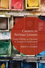Careers in Serious Leisure af R. Stebbins