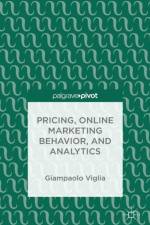Pricing, Online Marketing Behavior, and Analytics af G. Viglia