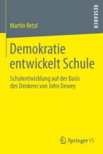 Demokratie Entwickelt Schule af Martin Retzl