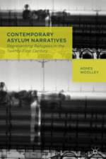 Contemporary Asylum Narratives af A. Woolley