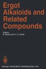 Ergot Alkaloids and Related Compounds