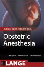 Obstetric Anesthesia af Alan Santos