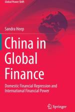 China in Global Finance af Sandra Heep