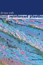 Design with Reinforced Plastics af R.M. Mayer