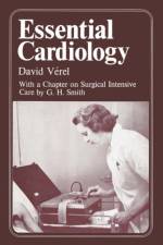 Essential Cardiology af David Verel