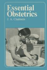 Essential Obstetrics af J.A. Chalmers