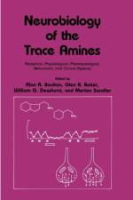 Neurobiology of the Trace Amines