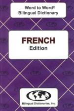 English-French & French-English Word-to-Word Dictionary af C. Sesma