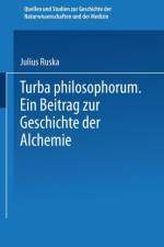 Turba Philosophorum af Julius Ruska