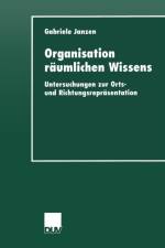 Organisation Raumlichen Wissens af Gabriele Janzen