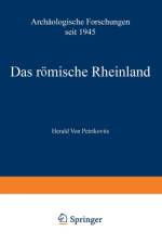 Das Roemische Rheinland Archaologische Forschungen Seit 1945 af Harald ~Vonœ