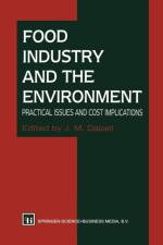 Food Industry and the Environment af J. M. Dalzall