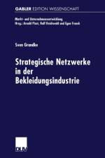 Strategische Netzwerke in Der Bekleidungsindustrie