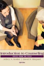Introduction to Counseling af Jeffrey (California State University Kottler