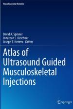Atlas of Ultrasound Guided Musculoskeletal Injections