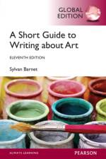 Short Guide to Writing About Art, A, Global Edition af Sylvan Barnet