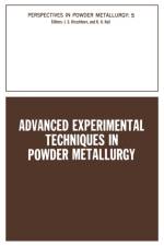 Advanced Experimental Techniques in Powder Metallurgy af kempton H. Roll
