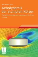 Aerodynamik Der Stumpfen Koerper af Wolf-Heinrich Hucho