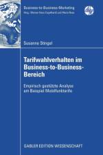 Tarifwahlverhalten Im Business-To-Business-Bereich af Susanne Stingel