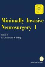Minimally Invasive Neurosurgery I
