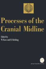 Processes of the Cranial Midline
