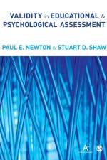 Validity in Educational and Psychological Assessment af Paul E Newton