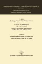 Ermittlung Optimaler Bearbeitungstechnologien Beim Elektroerosiven Schneiden Mit Draht af Wilfried Koenig