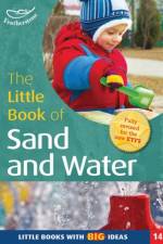 The Little Book of Sand and Water af Sally Featherstone