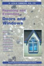 Repairing and Extending Doors and Windows