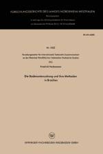Die Bodenuntersuchung Und Ihre Methoden in Brasilien af Friedrich Hackemann