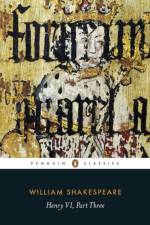 Henry VI Part Three af William Shakespeare