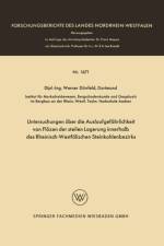 Untersuchungen UEber Die Auslaufgefahrlichkeit Von Floezen Der Steilen Lagerung Innerhalb Des Rheinisch-Westfalischen Steinkohlenbezirks af Werner Durrfeld