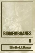 Biomembranes af Lionel A. Manson