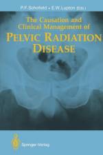 Causation and Clinical Management of Pelvic Radiation Disease