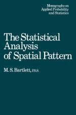 Statistical Analysis of Spatial Pattern af M. S. Bartlett