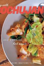 Cooking with Gochujang af Naomi Imatome
