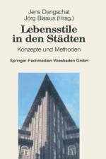 Lebensstile in Den Stadten