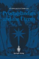 Prostaglandins and the Uterus