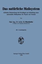 Das Naturliche Masssystem af Gunther Oberdorfer