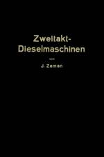 Zweitakt-Dieselmaschinen Kleinerer Und Mittlerer Leistung af NA Zeman