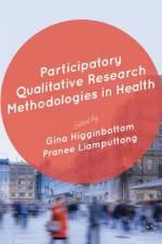 Participatory Qualitative Research Methodologies in Health