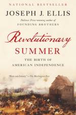 Revolutionary Summer af Joseph J. Ellis