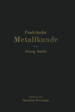 Praktische Metallkunde af Georg Sachs